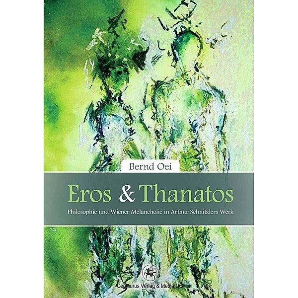 Eros und Thanatos / Reihe Sprach- und Literaturwissenschaft Bd.42, Bernd Oei