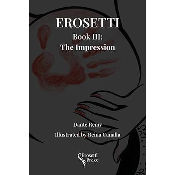 Erosetti Book III, Dante Remy