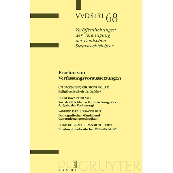 Erosion von Verfassungsvoraussetzungen, Ute Sacksofsky, Christoph Möllers, Ulrike Davy, Peter Axer, et al.