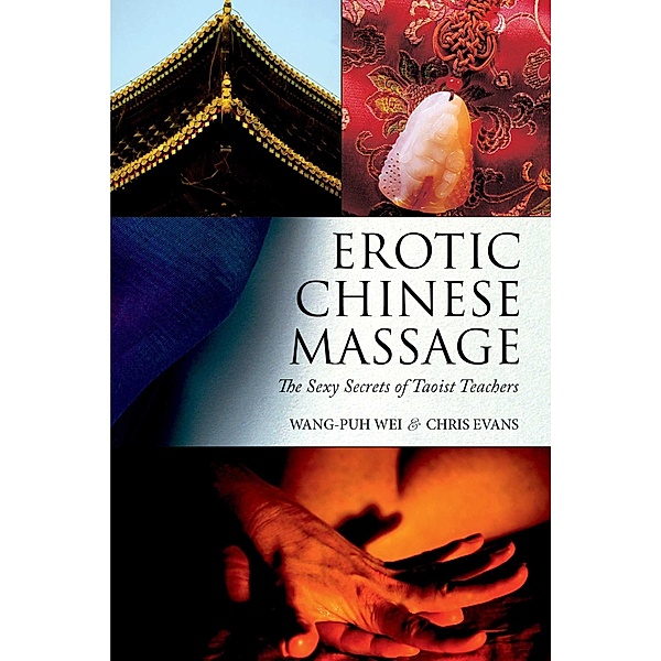 Erotic Chinese Massage, Wang-Puh Wei, Chris Evans