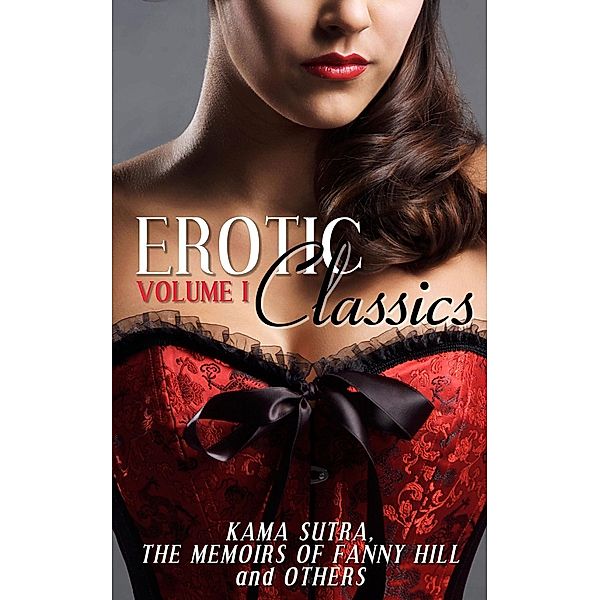 Erotic Classics I, Various authors