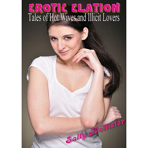 Erotic Elation, Sally Hollister