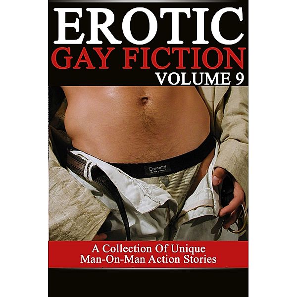 Erotic Gay Fiction Volume 9, W. Ness