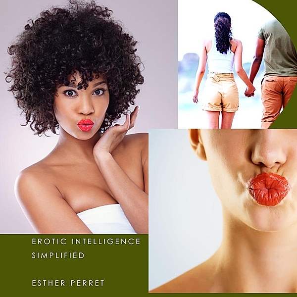 Erotic Intelligence Simplified (Easy Science Digest) / Easy Science Digest, Esther Perret