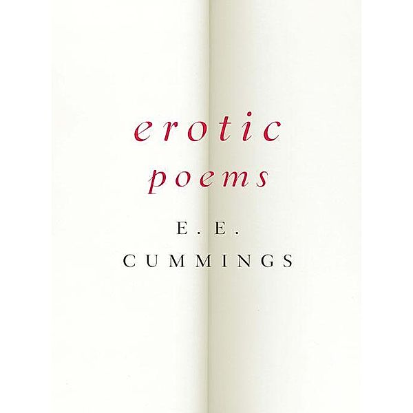 Erotic Poems, E. E. Cummings