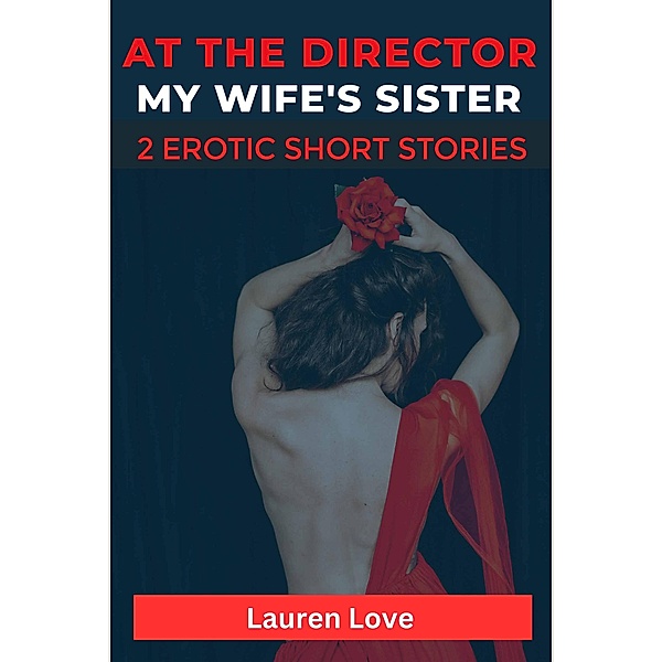 Erotic Short Stories, Lauren Love