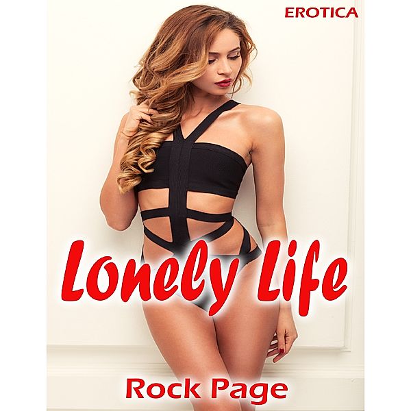 Erotica: Lonely Life, Rock Page