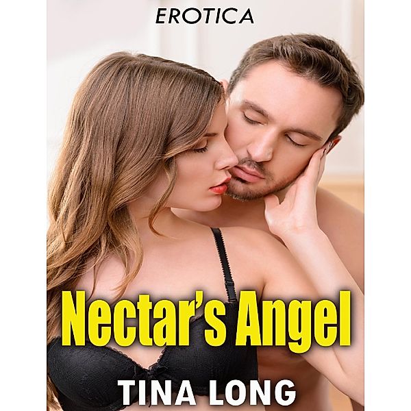 Erotica: Nectar's Angel, Tina Long