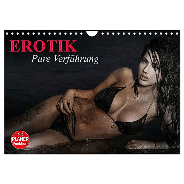 Erotik. Pure Verführung (Wandkalender 2024 DIN A4 quer), CALVENDO Monatskalender, Elisabeth Stanzer