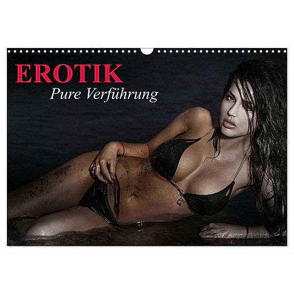 Erotik - Pure Verführung (Wandkalender 2025 DIN A3 quer), CALVENDO Monatskalender, Calvendo, Elisabeth Stanzer