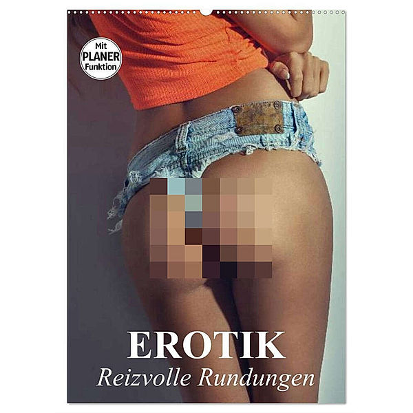Erotik - Reizvolle Rundungen (Wandkalender 2024 DIN A2 hoch), CALVENDO Monatskalender, Elisabeth Stanzer