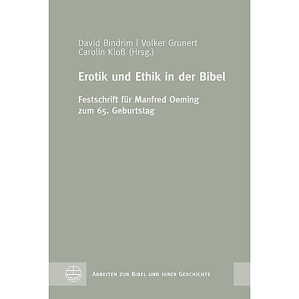 Erotik und Ethik in der Bibel