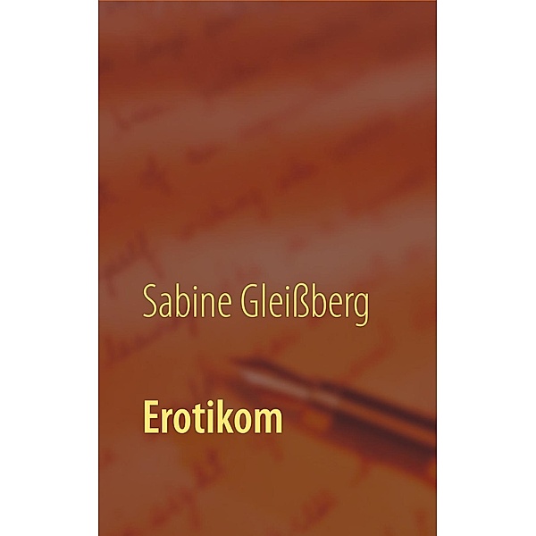 Erotikom, Sabine Gleißberg
