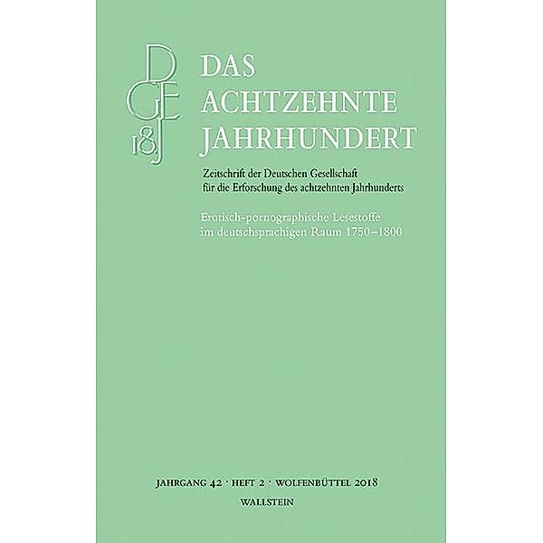 Erotisch-pornographische Lesestoffe im deutschsprachigen Raum 1750-1800