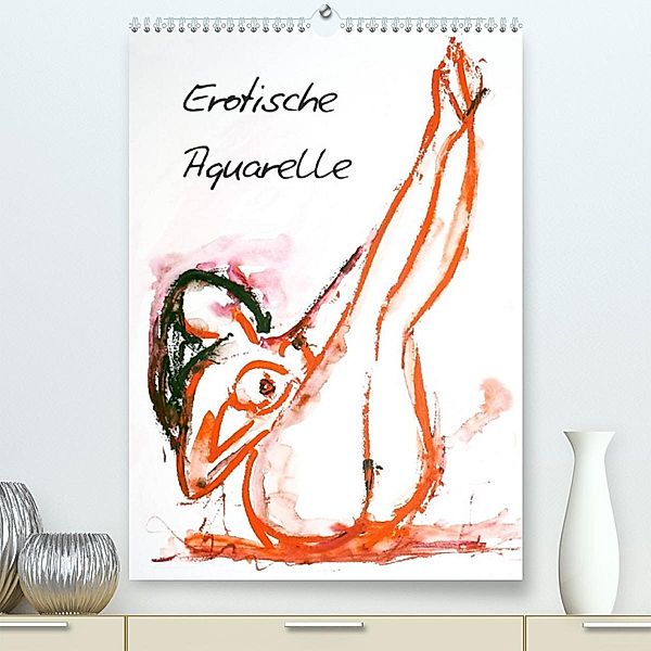 Erotische Aquarelle (Premium, hochwertiger DIN A2 Wandkalender 2023, Kunstdruck in Hochglanz), Gerhard Kraus