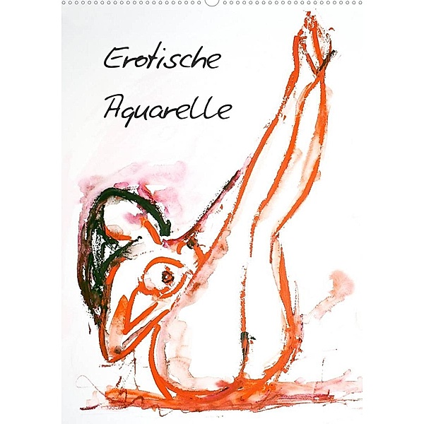 Erotische Aquarelle (Wandkalender 2023 DIN A2 hoch), Gerhard Kraus