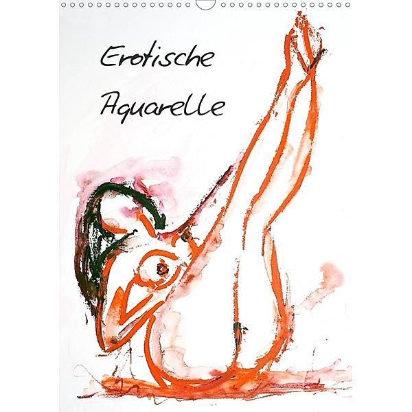 Erotische Aquarelle (Wandkalender 2023 DIN A3 hoch), Gerhard Kraus