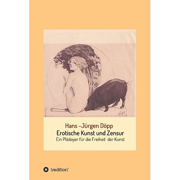Erotische Kunst und Zensur, Hans-Jürgen Döpp
