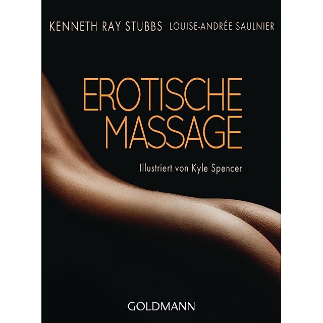 Erotische Massage Buch von Kenneth Ray Stubbs versandkostenfrei bestellen