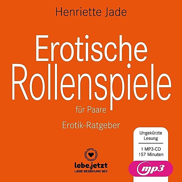 Erotische Rollenspiele für Paare | Erotischer Ratgeber MP3CD,Audio-CD, MP3, Henriette Jade