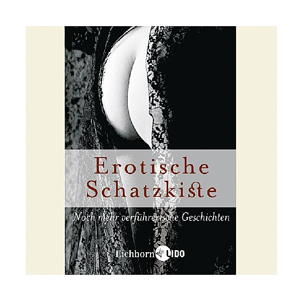 Erotische Schatzkiste, 6 Audio-CDs, Diekhoff