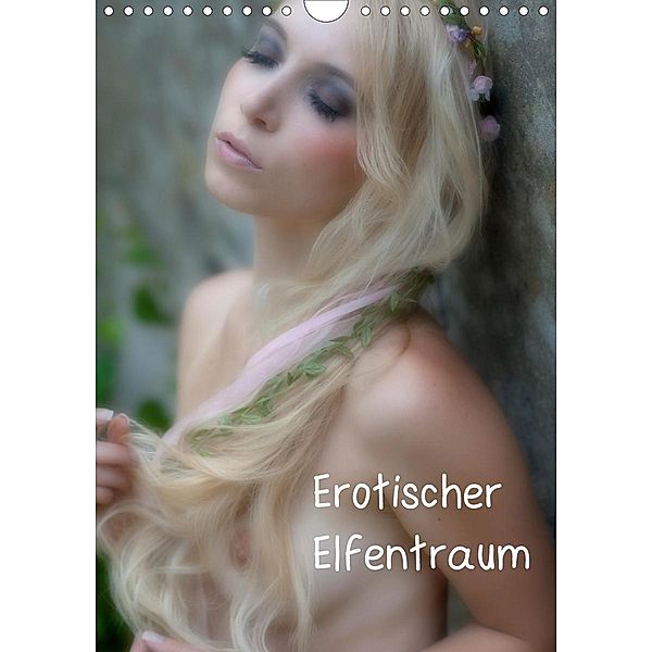 Erotischer Elfentraum (Wandkalender 2021 DIN A4 hoch), docskh