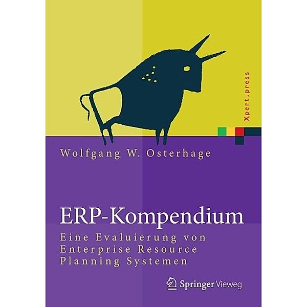 ERP-Kompendium / Xpert.press, Wolfgang W. Osterhage