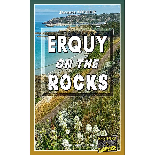 Erquy on the rocks, Jacques Minier