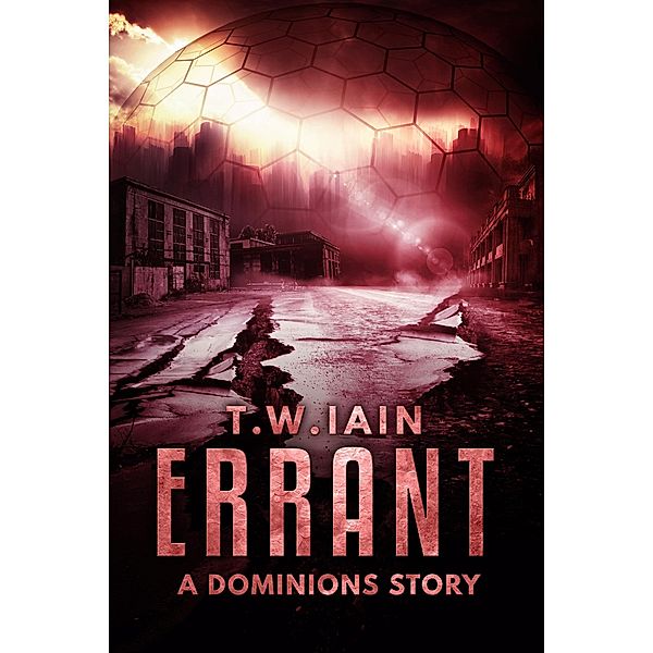 Errant (A Dominions Story) / Dominions, Tw Iain