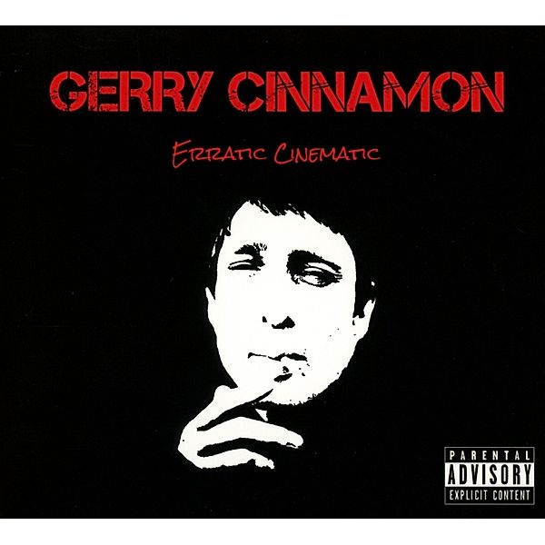 Erratic Cinematic, Gerry Cinnamon