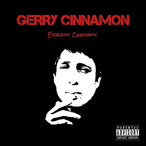 Erratic Cinematic (Vinyl), Gerry Cinnamon