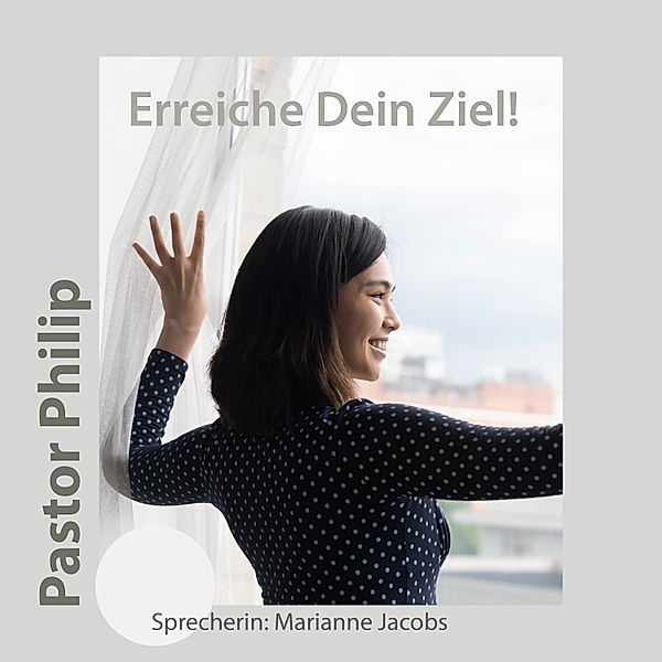 Erreiche Dein Ziel!, Pastor Philip