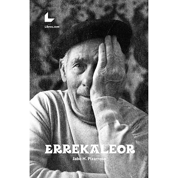 Errekaleor, Jabo H. Pizarroso