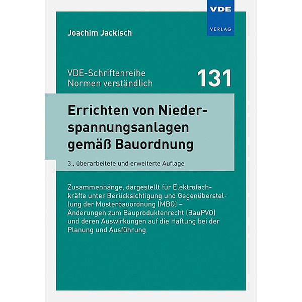 Errichten von Niederspannungsanlagen gemäss Bauordnung, Joachim Jackisch