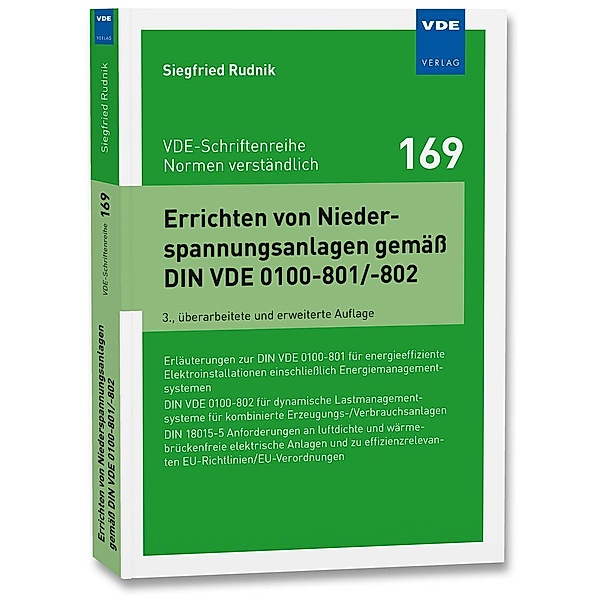 Errichten von Niederspannungsanlagen gemäß DIN VDE 0100-801/-802, Siegfried Rudnik