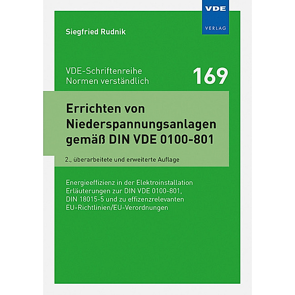 Errichten von Niederspannungsanlagen gemäss DIN VDE 0100-801, Siegfried Rudnik
