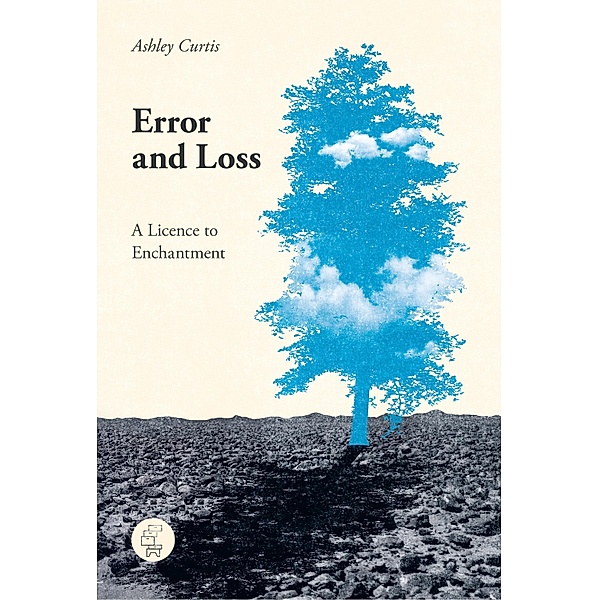 Error and Loss, Ashley Curtis