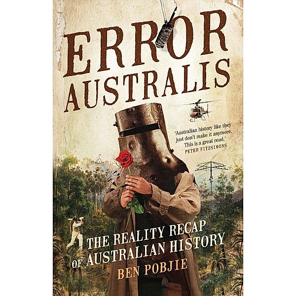 Error Australis, Ben Pobjie