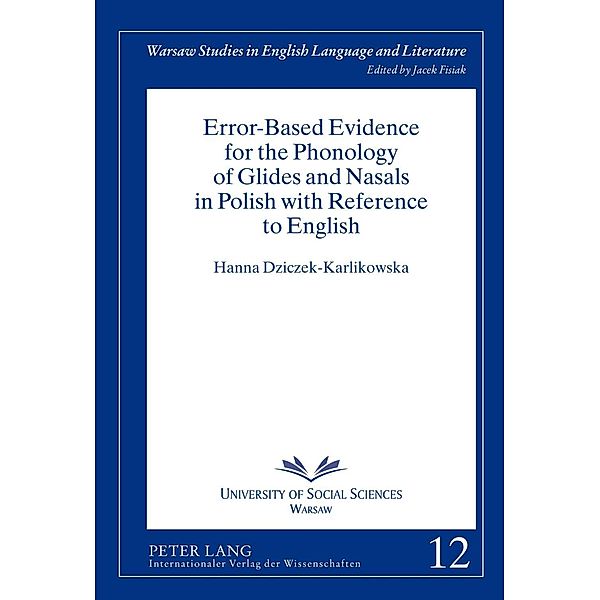 Error-Based Evidence for the Phonology of Glides and Nasals in Polish with Reference to English, Hanna Dziczek-Karlikowska