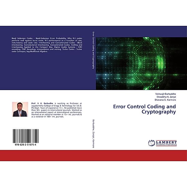 Error Control Coding and Cryptography, Vishwajit Barbuddhe, Shraddha N. Zanjat, Bhavana S. Karmore