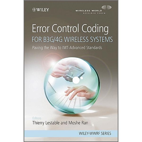 Error Control Coding for B3G/4G Wireless Systems