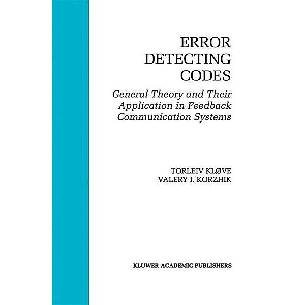 Error Detecting Codes, Valery Korzhik, Torleiv Kløve