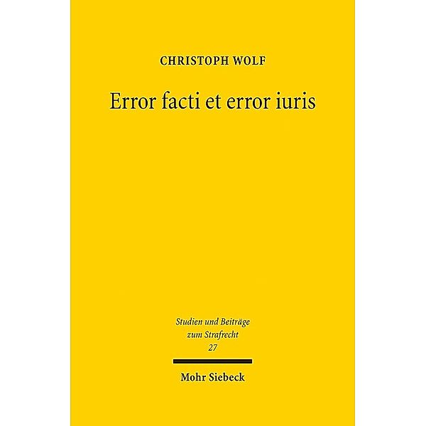 Error facti et error iuris, Christoph Wolf