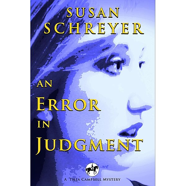 Error In Judgment / Susan Schreyer, Susan Schreyer