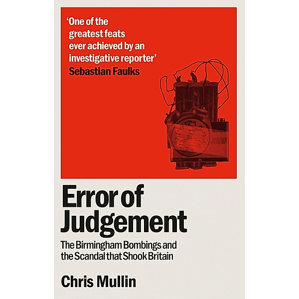 Error of Judgement, Chris Mullin