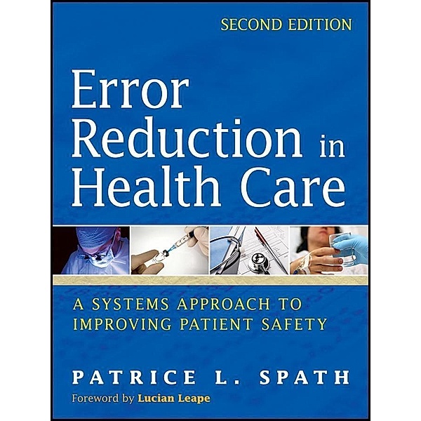 Error Reduction in Health Care