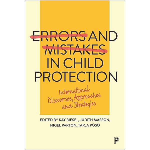 Errors and Mistakes in Child Protection