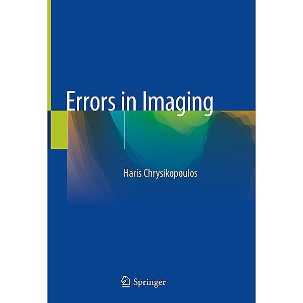 Errors in Imaging, Haris Chrysikopoulos