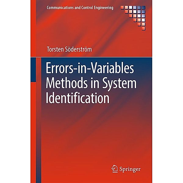 Errors-in-Variables Methods in System Identification / Communications and Control Engineering, Torsten Söderström