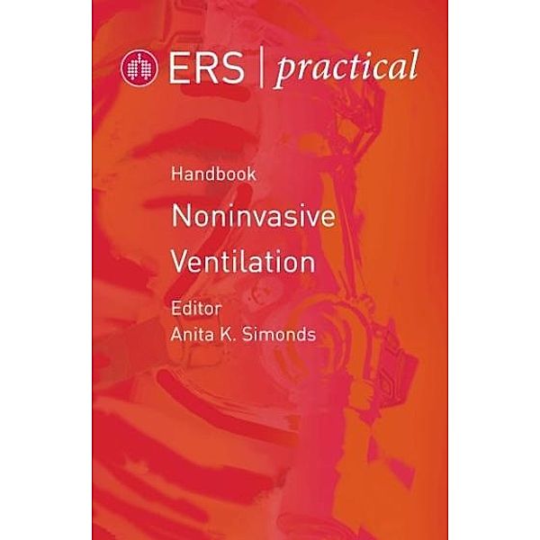 ERS Practical Handbook of Noninvasive Ventilation, Anita K. Simonds